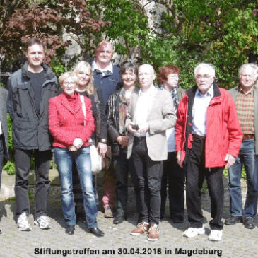 Stiftungstreffen in Magdeburg, am 30. April 2016